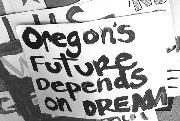 Oregon's future depends on DREAM