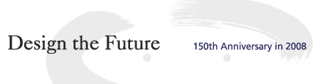 Design the Future 150th Anniversary in 2008