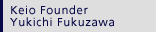 Keio Founder Yukichi Fukuzawa