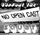 Support the No Open Cast Squat at Shipley, Derbyshire.