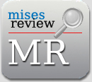 Mises Review