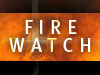 Fire Watch