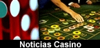 Noticias Casino