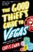 Chris Ewan: The Good Thief's Guide to Vegas