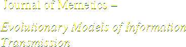 Journal of Memetics - Evolutionary Models of Information Transmission