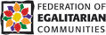 The Federation of Egalitarian Communities - Communes Coop Community Cooperative Sustainable Intentional