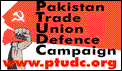 Pakistan Trade Union Defence Campaign