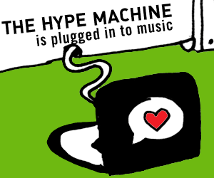 The Hype Machine