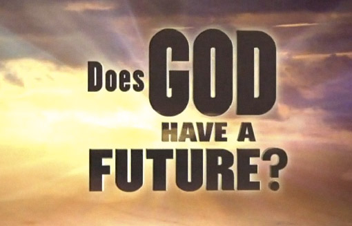 Does God Have a Future?