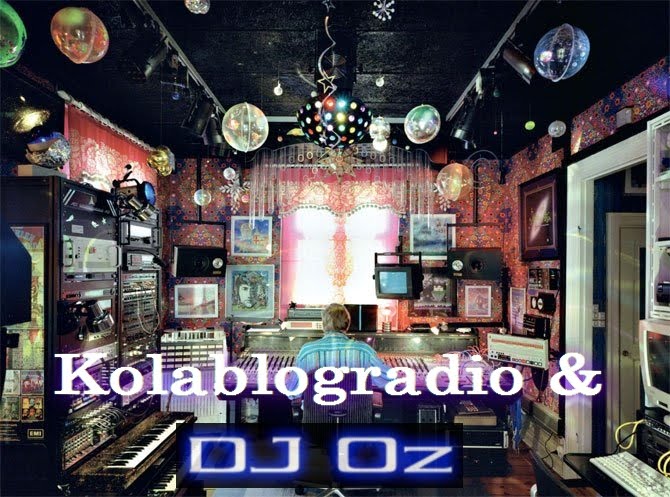 kolablogradio & dj Oz