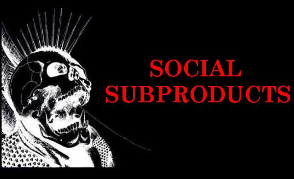 Social Subproducts