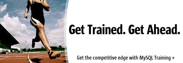 Get Trained. Get Ahead. Get the competitive edge with MySQL Training