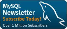 MySQL Newsletter - Subscribe Today!