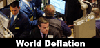 World Deflation