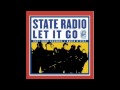 State Radio - Calling All Crows