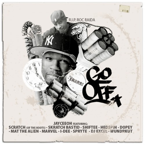 GO OFF – 12 DJ Posse cut Feat: Jayceeoh, Scratch, Skratch Bastid, Shiftee, Hedspin, Dopey, Mat The Alien, Marvel , dj i-dee, Spryte , DJ Excel, Wundrkut 