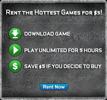 Rent the Hottest PC Games for $5!