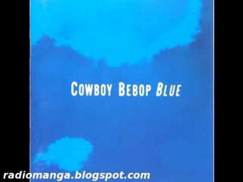 Cowboy Bebop OST 3 Blue - Blue