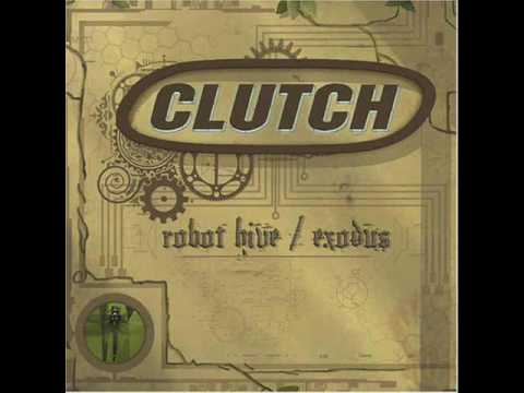 Clutch 10001110101 Robot hive exodus