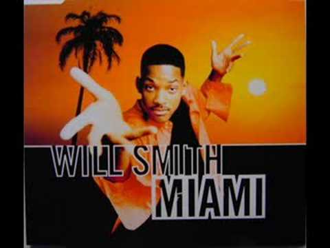 Will Smith - Miami