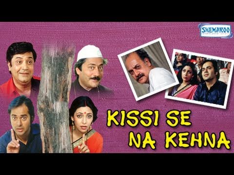 Kissi Se Na Kehna