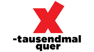 X-tausendmal quer