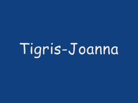 Tigris-Joanna