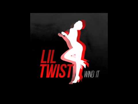 Lil Twist - Wind It (Shut The Club Down)