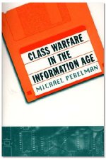 Class Warfare in the Information Age