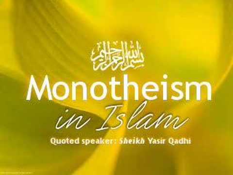 Lesson 01 : Monotheism in Islam