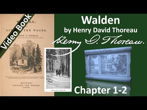 Chapter 01-2 - Walden by Henry David Thoreau