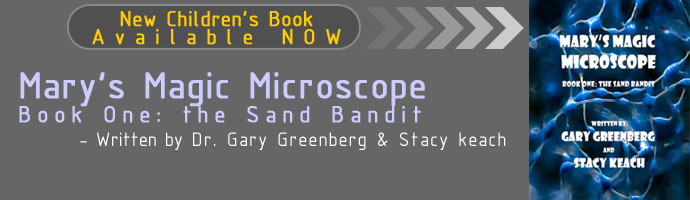 Mary's Magic Microscope a childrens book by Gary Greenberg and Stacy Keach