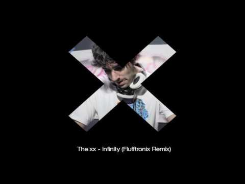 The xx - Infinity (Flufftronix Remix) [Dubstep Bootleg, now official remix]