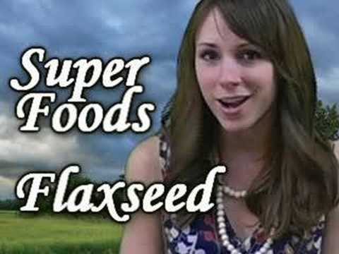 Flaxseed, Super Food & Health Food, Nutrition by Natalie