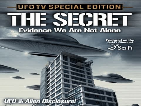 The Secret - Evidence We Are Not Alone - Full Length Feature