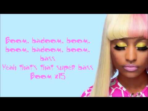 Nicki Minaj - Super Bass (Feat. Ester Dean) Lyrics Video