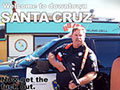 Bad Cop Santa Cruz to Report on Cops