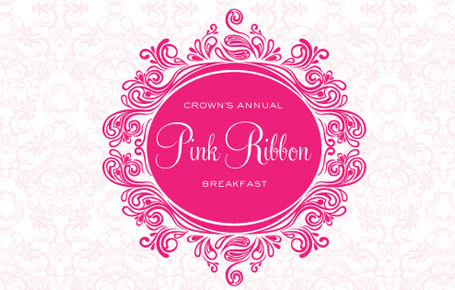 Crown’s Fourth Annual Pink Ribbon Breakfast