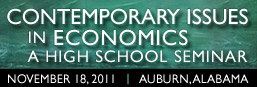Contemporary Issues in Economics: High-School Seminar in Auburn (Sponsored by Jeremy S. Davis)
