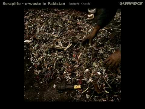 Scraplife - E-waste in Pakistan