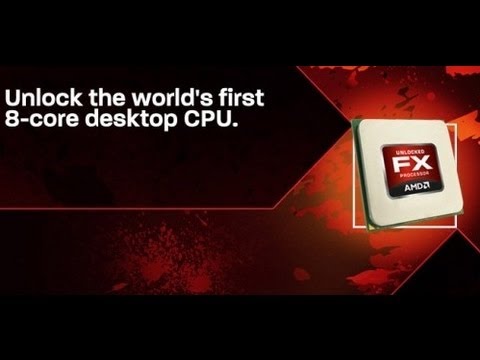 First 8-Core CPU: AMD FX Series - IGN First Look