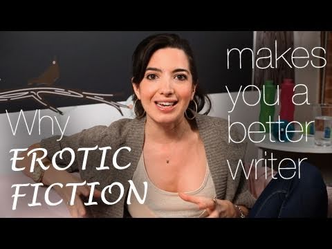 Why Erotic Fiction Makes You A Better Writer