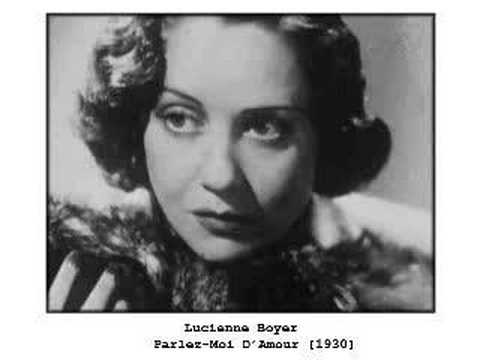 Lucienne Boyer - Parlez-Moi D'Amour [1930]