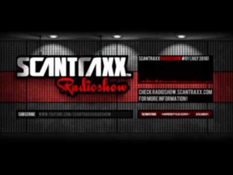 Show #1 - Scantraxx Radioshow presented by A-lusion