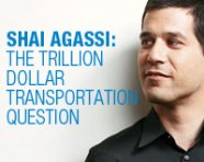 Shai Agassi: The Trillion Dollar Transportation Opportunity