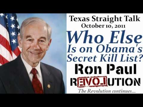 Ron Paul: Who Else Is on Obama's Secret Kill List?