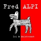 Ici & Maintenant- Fred Alpi