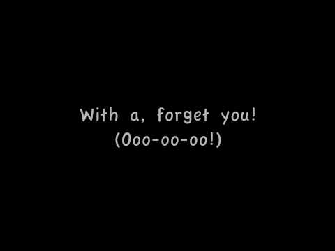 Forget You Cee Lo Green Lyrics [CLEAN] Better Version In Desc