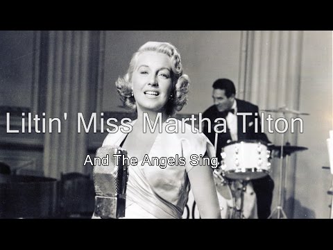 Martha Tilton - And The Angels Sing (1956)