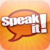 Speak it! Text to Speech